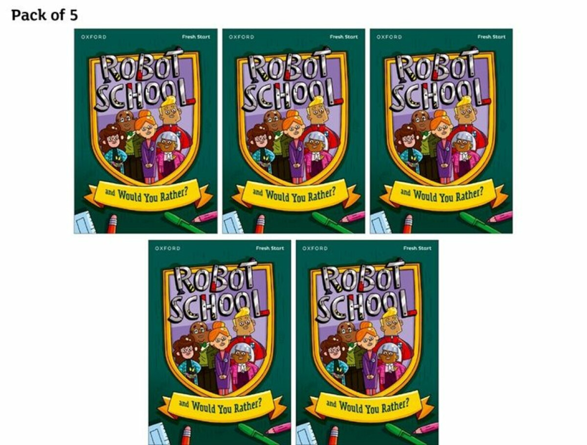 Kniha Read Write Inc. Fresh Start Readers: Book 8: Robot School & Would You Rather? - Pack of 5