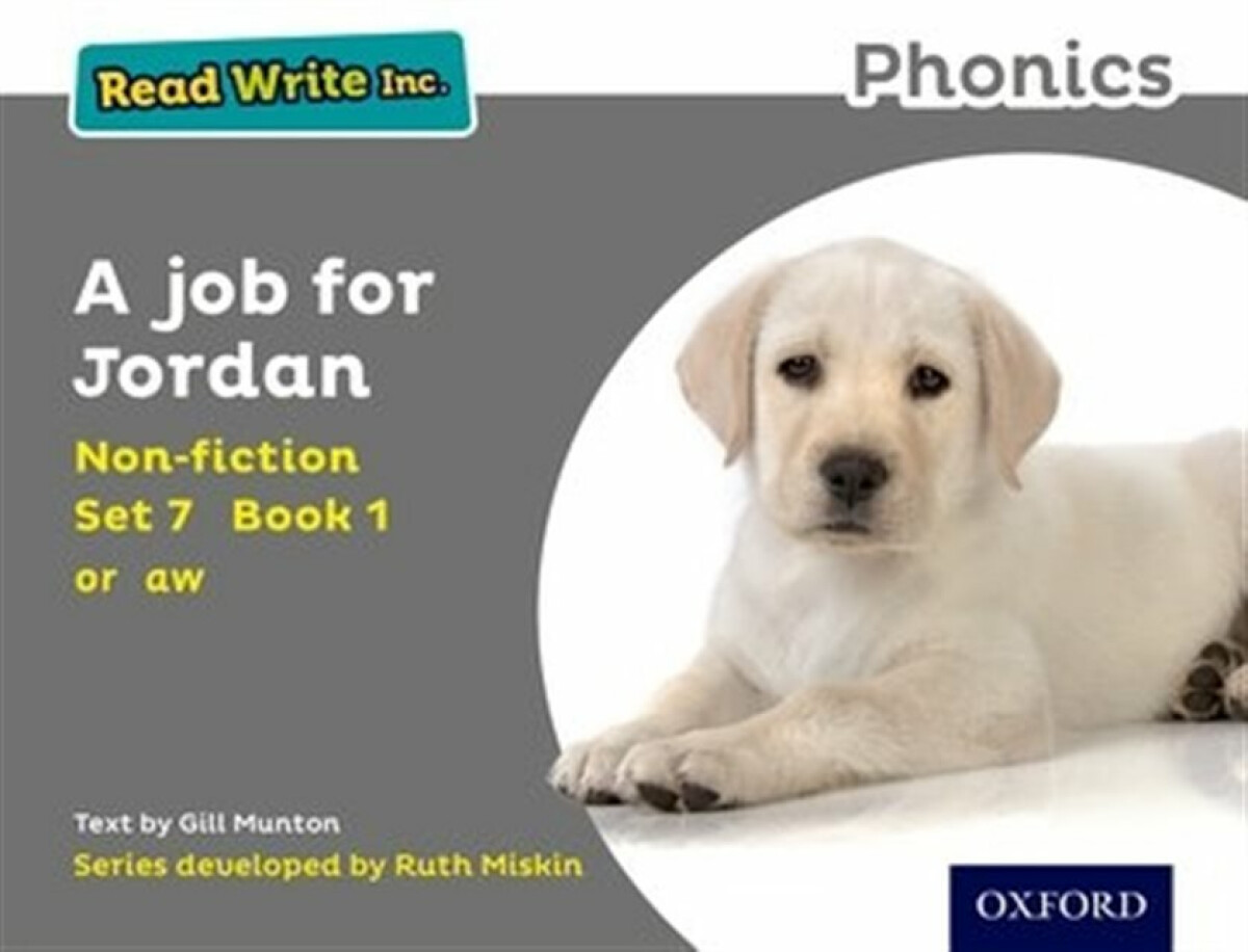 Kniha Read Write Inc. Phonics: A Job for Jordan (Grey Set 7 Non-fiction 1)