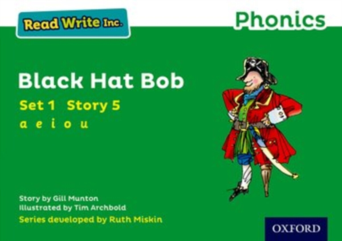Kniha Read Write Inc. Phonics: Black Hat Bob (Green Set 1 Storybook 5)