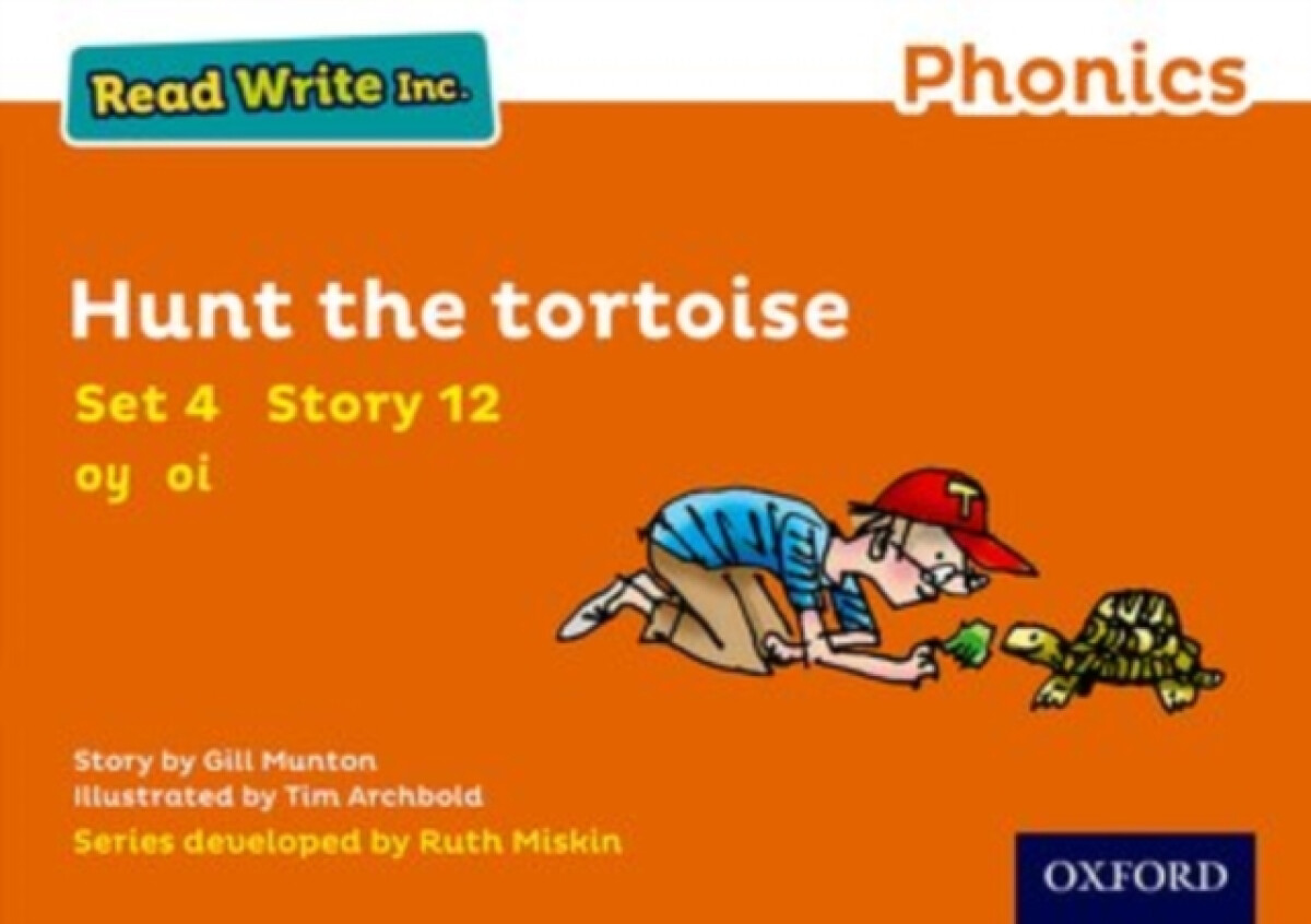Kniha Read Write Inc. Phonics: Hunt the Tortoise (Orange Set 4 Storybook 12)