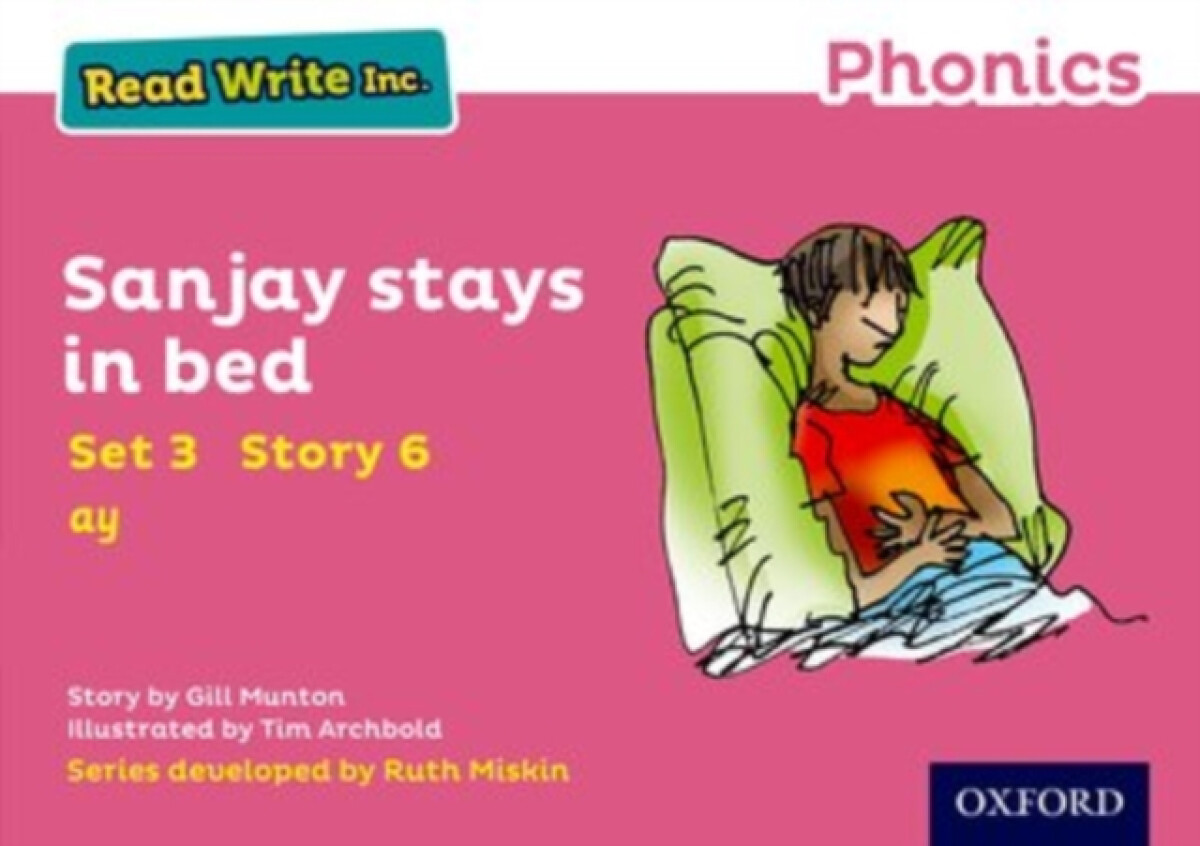 Kniha Read Write Inc. Phonics: Sanjay Stays in Bed (Pink Set 3 Storybook 6)