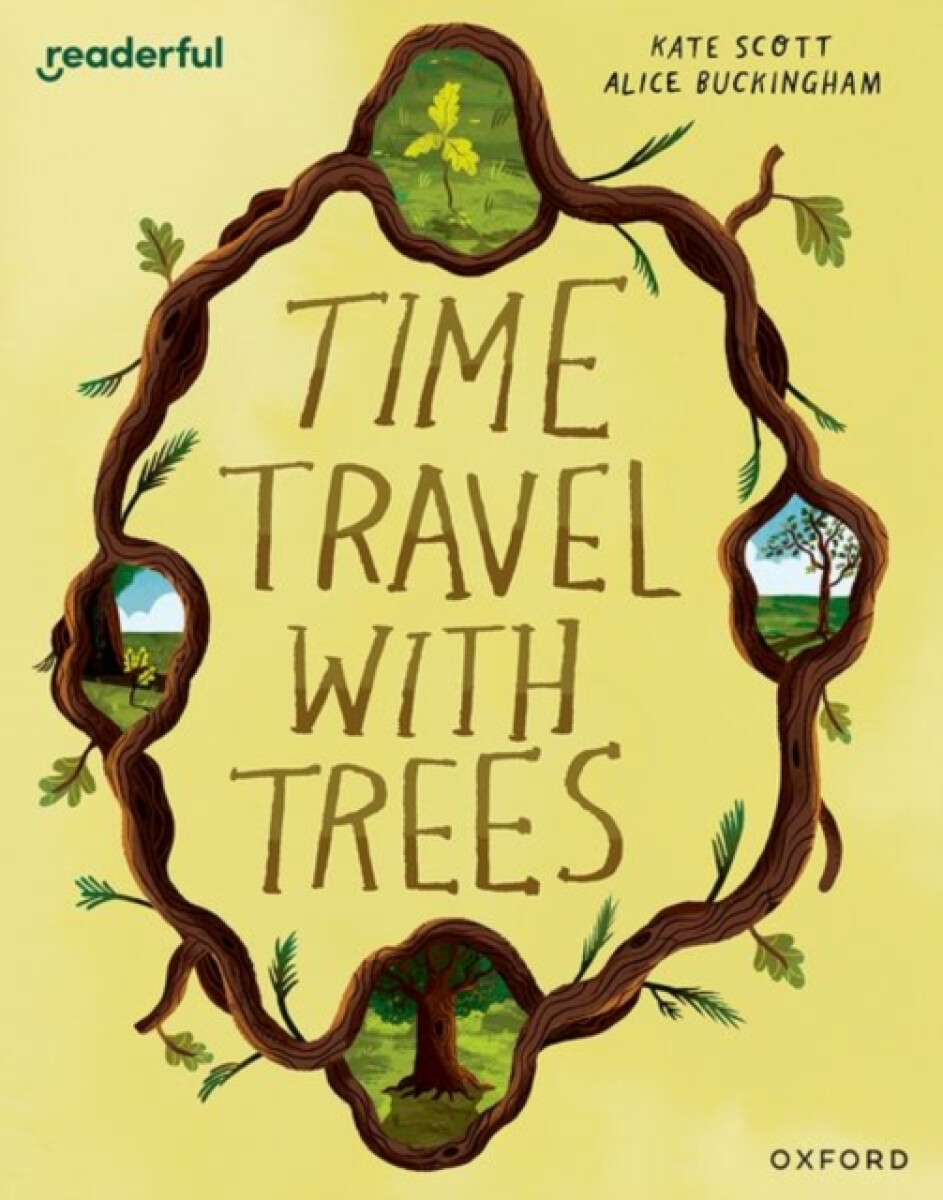 Kniha Readerful Books for Sharing: Year 2/Primary 3: Time Travel with Trees