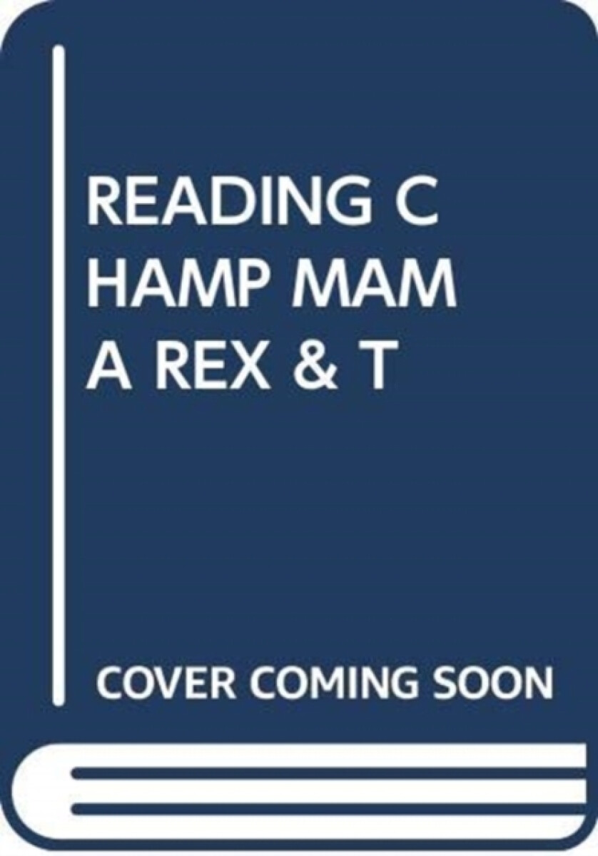 Kniha READING CHAMP MAMA REX a T