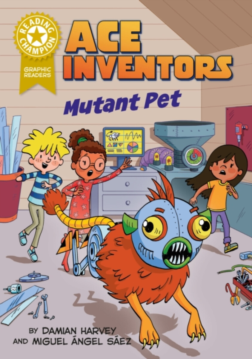 Kniha Reading Champion: Ace Inventors Inc: Mutant Pet