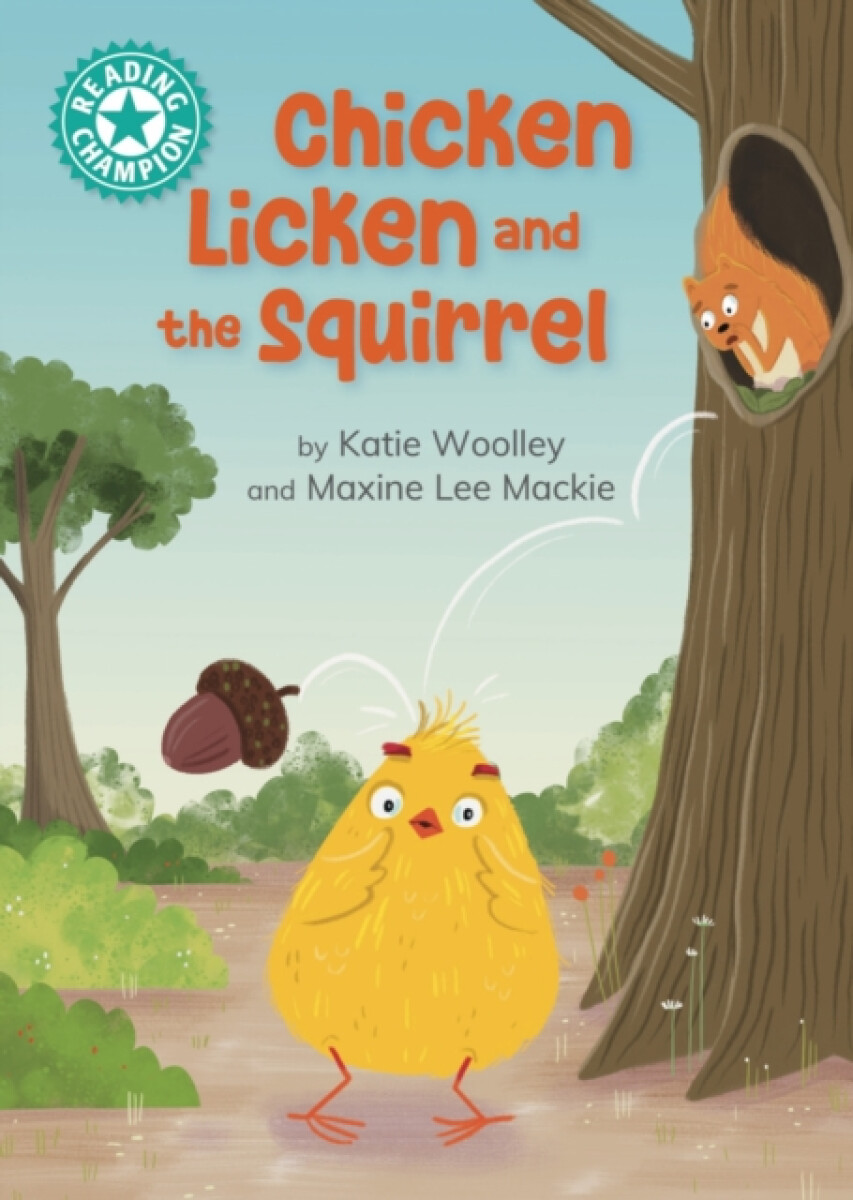 Kniha Reading Champion: Chicken Licken and the Squirrel