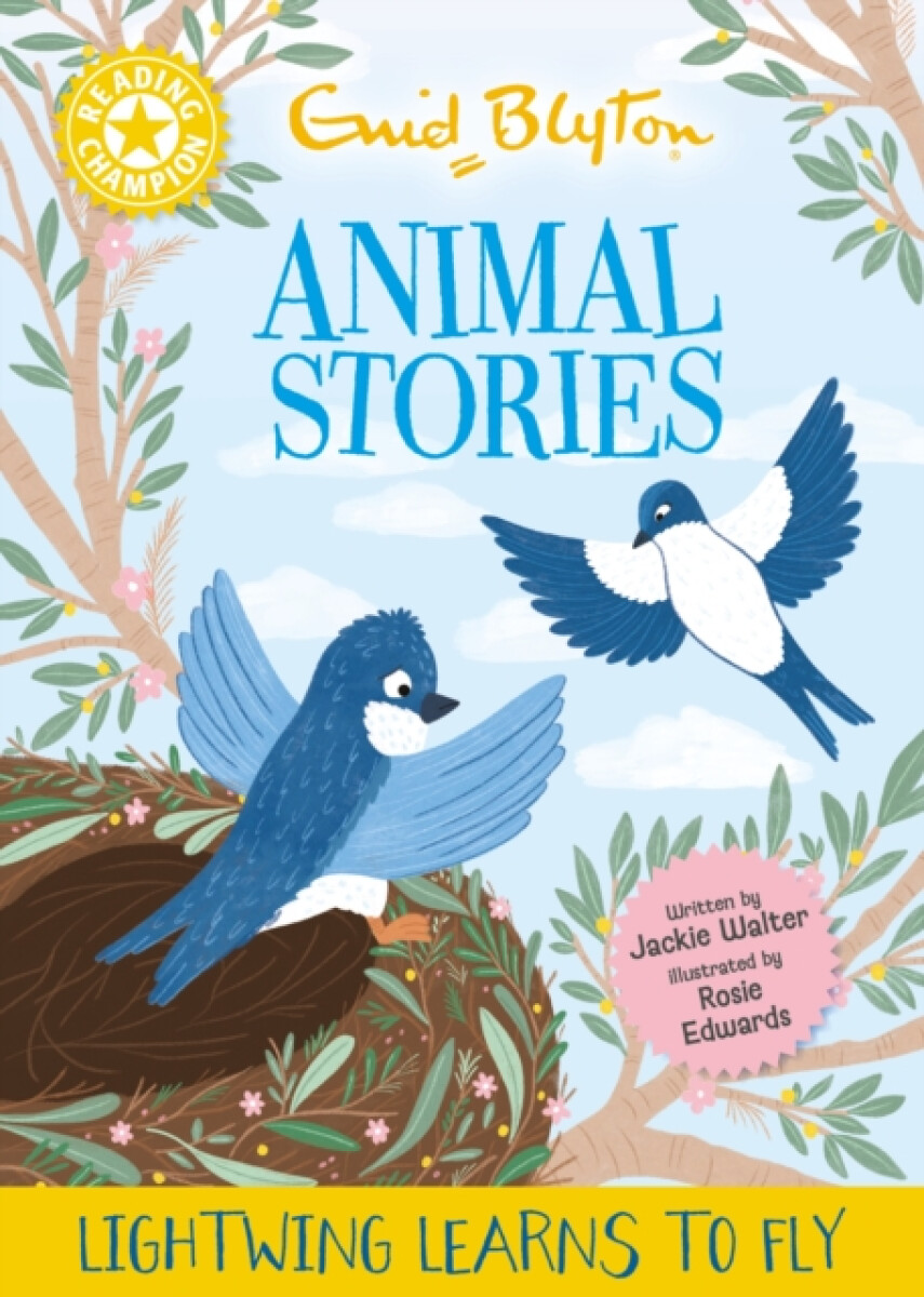 Kniha Reading Champion: Enid Blyton animal stories: Lightwing Learns to Fly