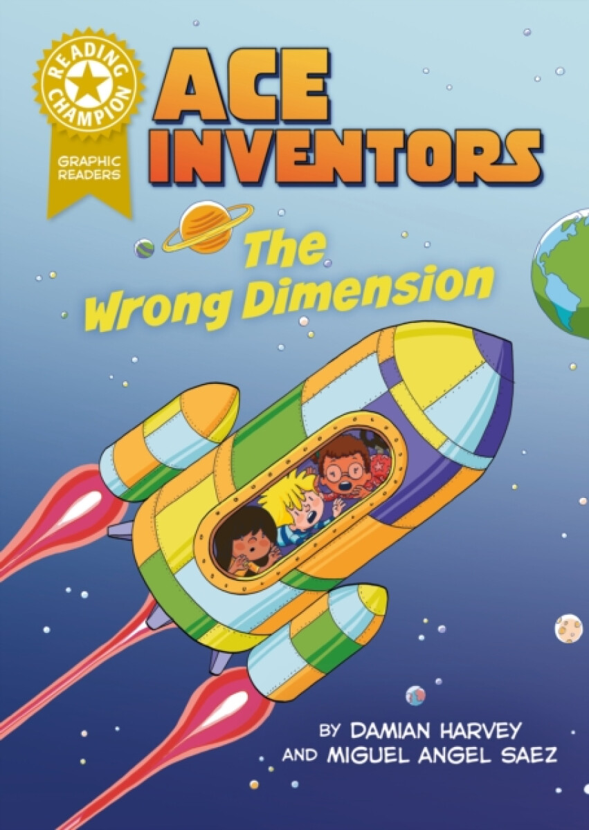 Kniha Reading Champion: Graphics: Ace Inventors: The Wrong Dimension