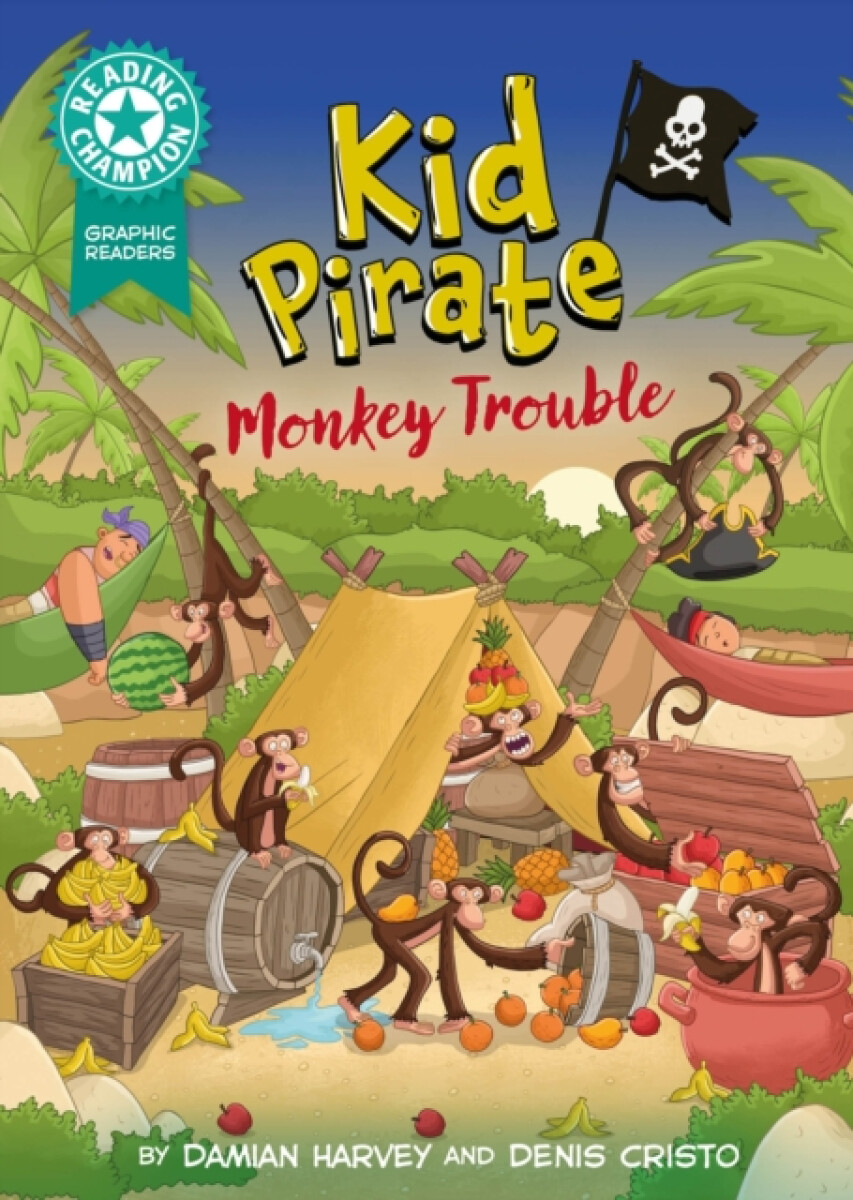 Kniha Reading Champion: Graphics: Kid Pirate: Monkey Trouble