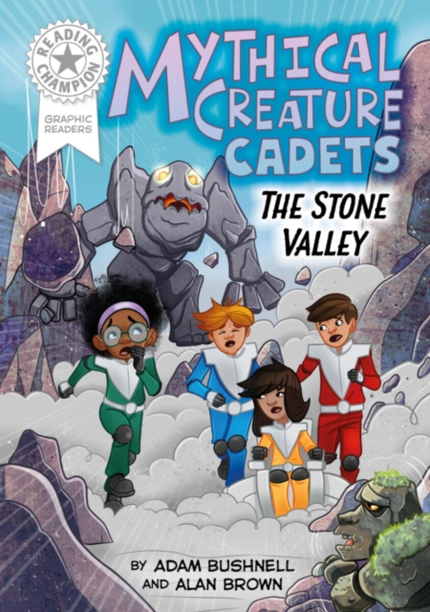 Kniha Reading Champion: Graphics: Mythical Creature Cadets: The Stone Valley
