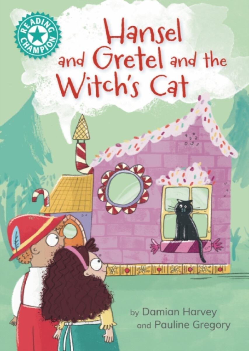 Kniha Reading Champion: Hansel and Gretel and the Witch's Cat