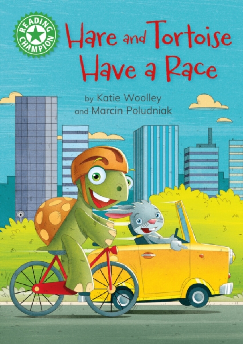 Kniha Reading Champion: Hare and Tortoise Have a Race