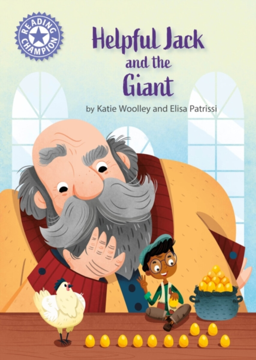 Kniha Reading Champion: Helpful Jack and the Giant