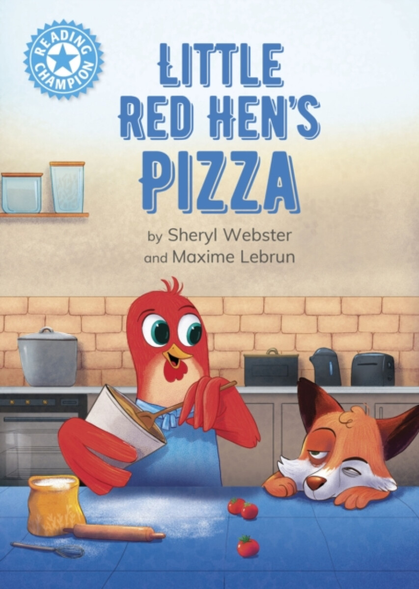 Kniha Reading Champion: Little Red Hen's Pizza