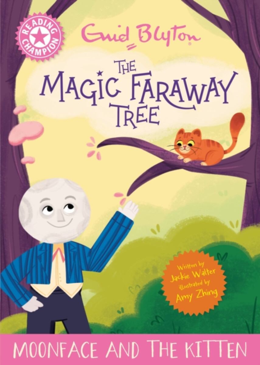 Kniha Reading Champion: Magic Faraway Tree: Moonface and the Kitten