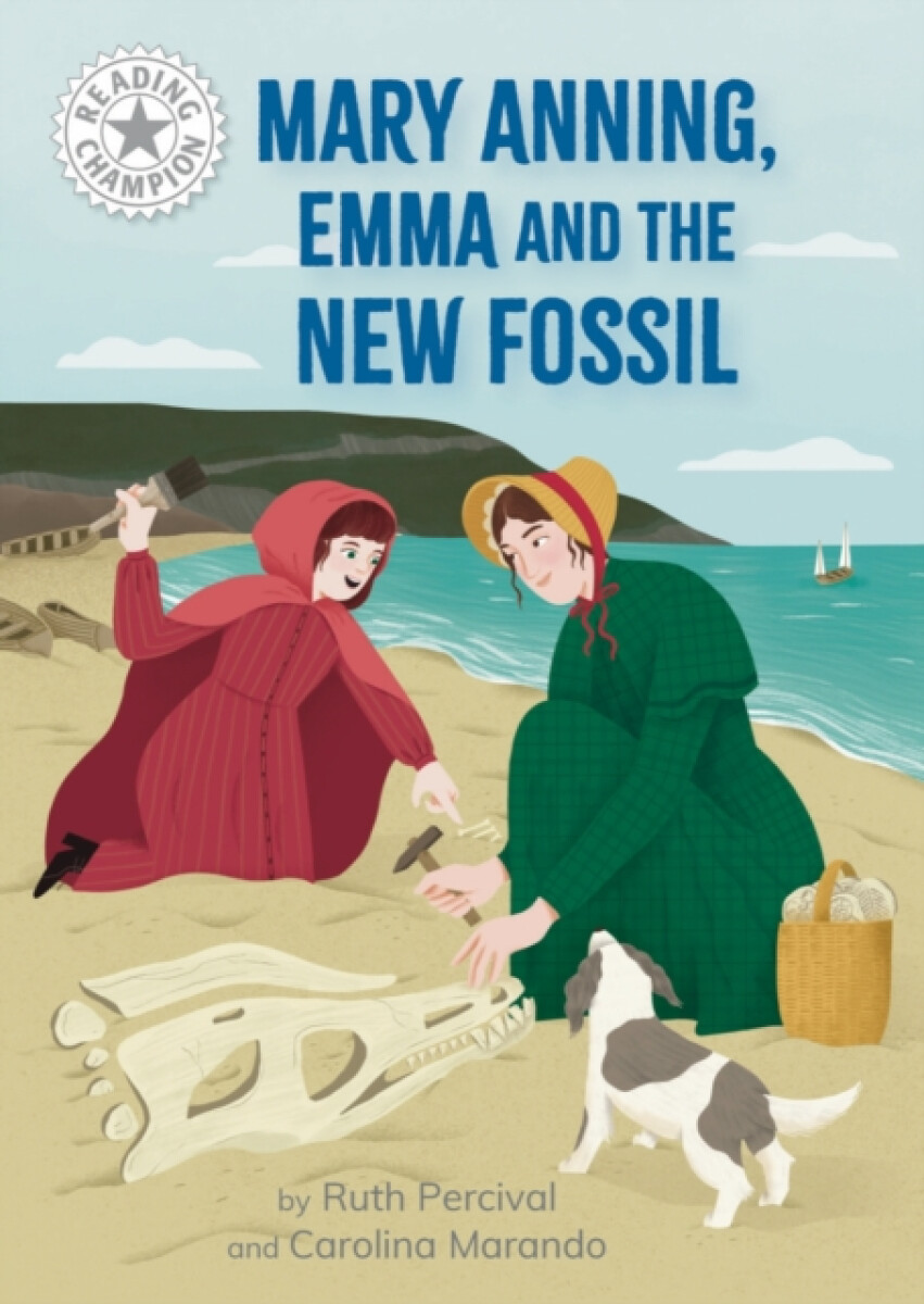 Kniha Reading Champion: Mary Anning, Emma and the new Fossil