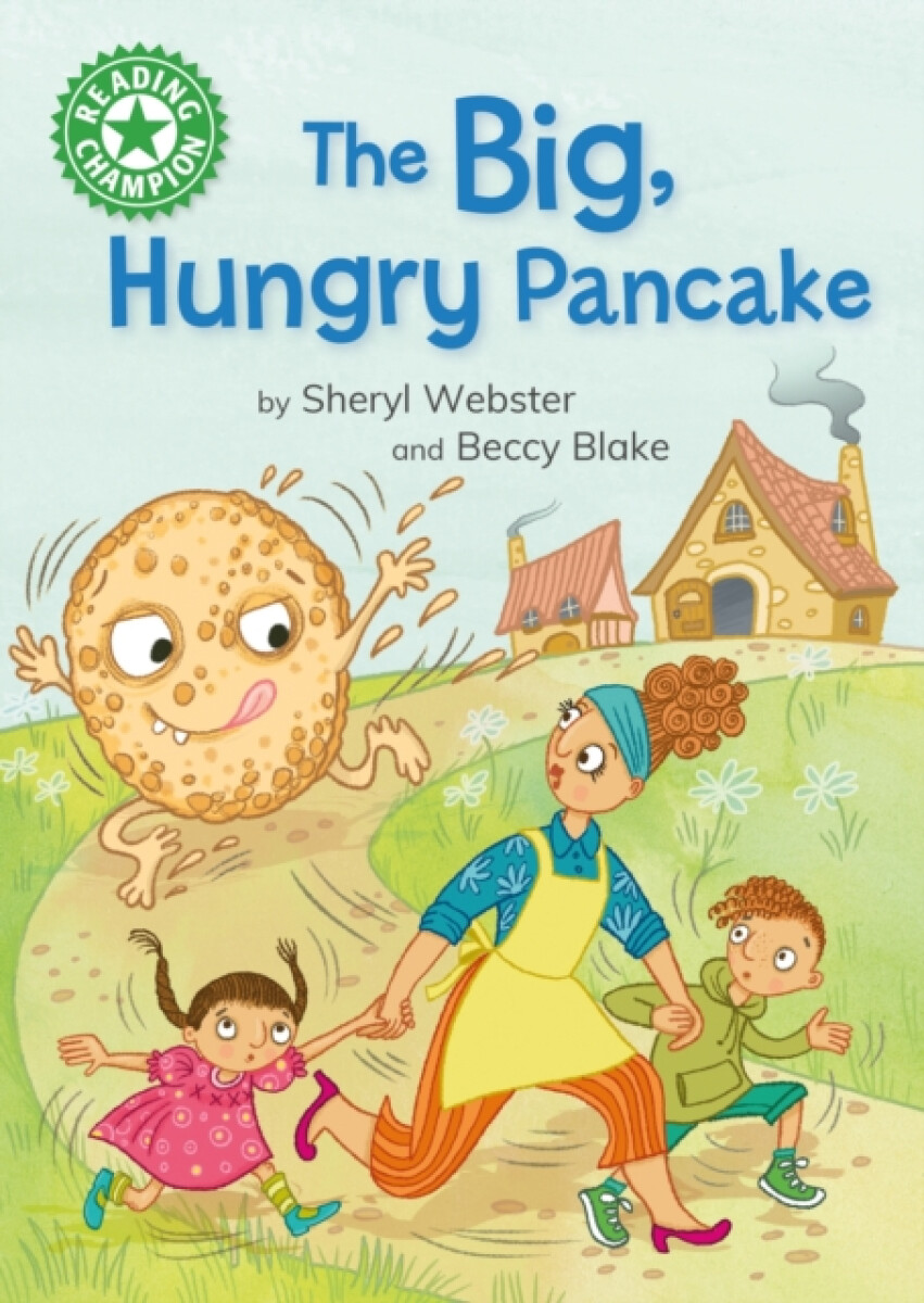 Kniha Reading Champion: The Big, Hungry Pancake