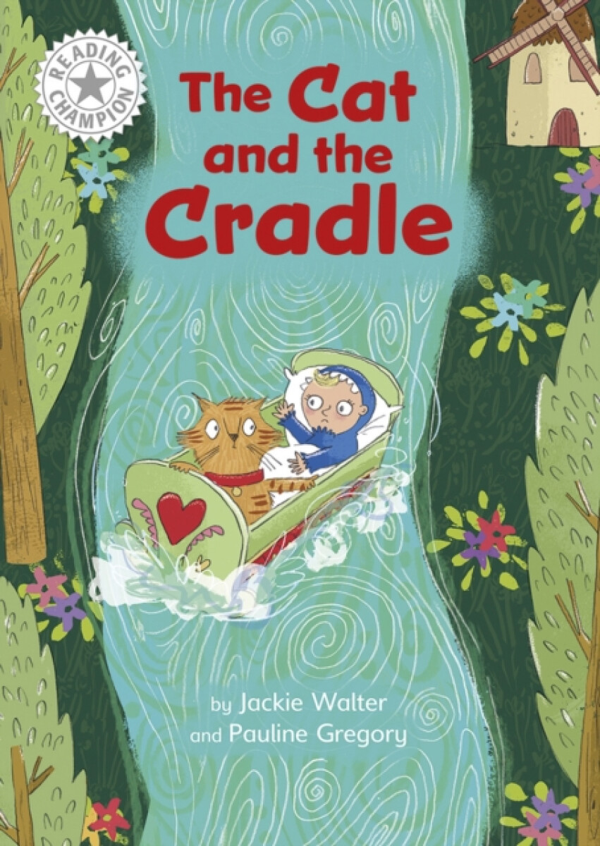 Reading Champion: The Cat and the Cradle - Jackie Walter