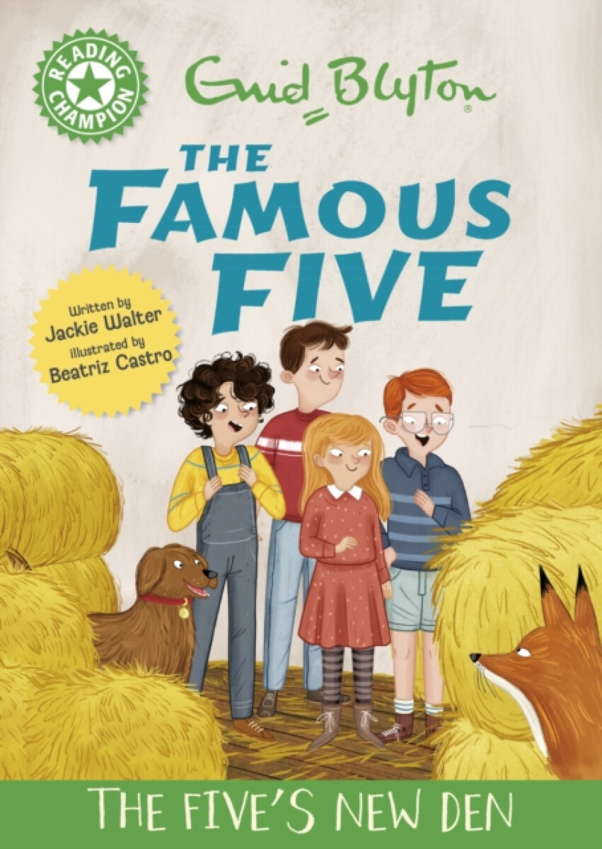 Hachette Children's Group Reading Champion: The Famous Five: The Five's New Den - Walter, Jackie