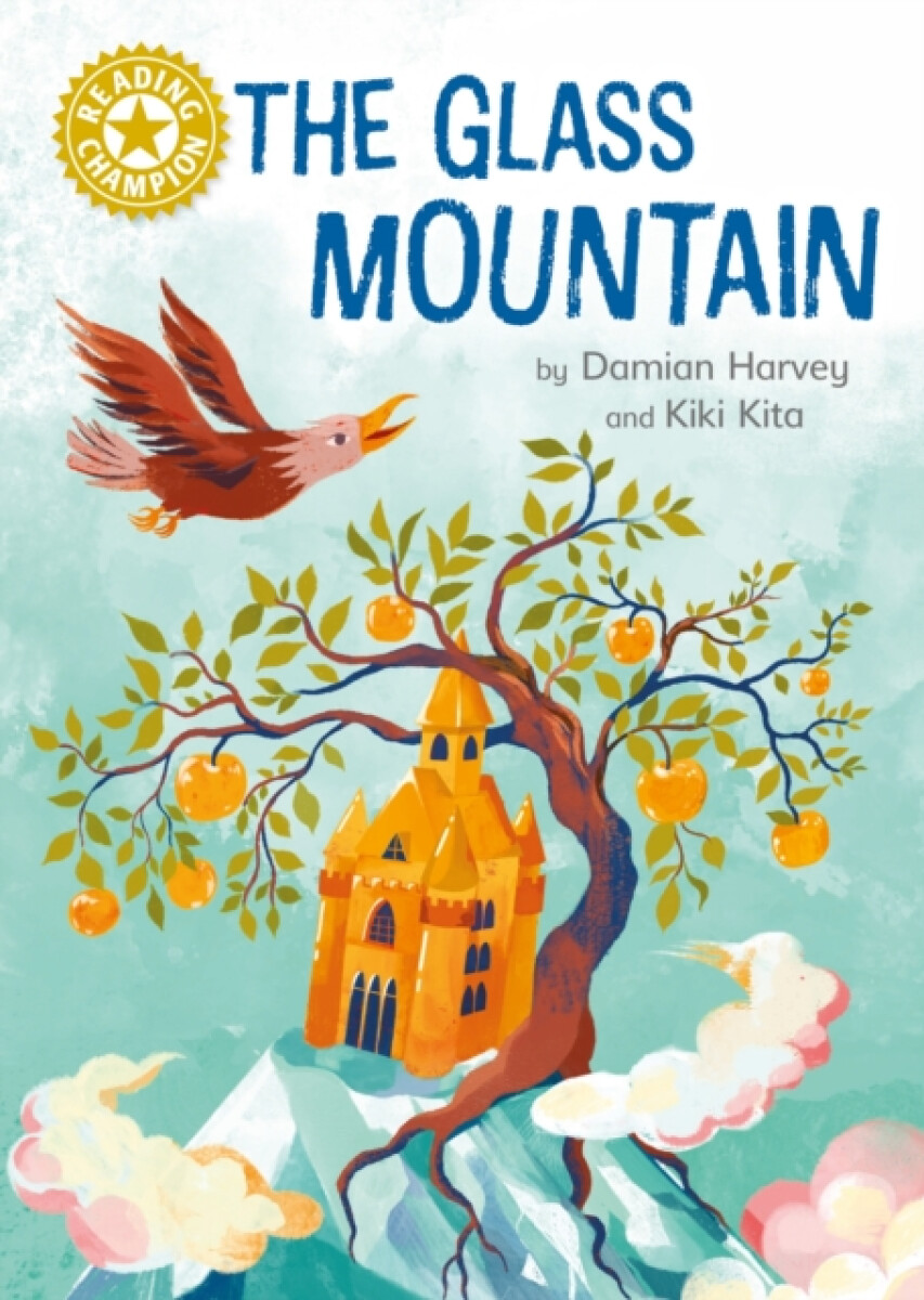 Kniha Reading Champion: The Glass Mountain