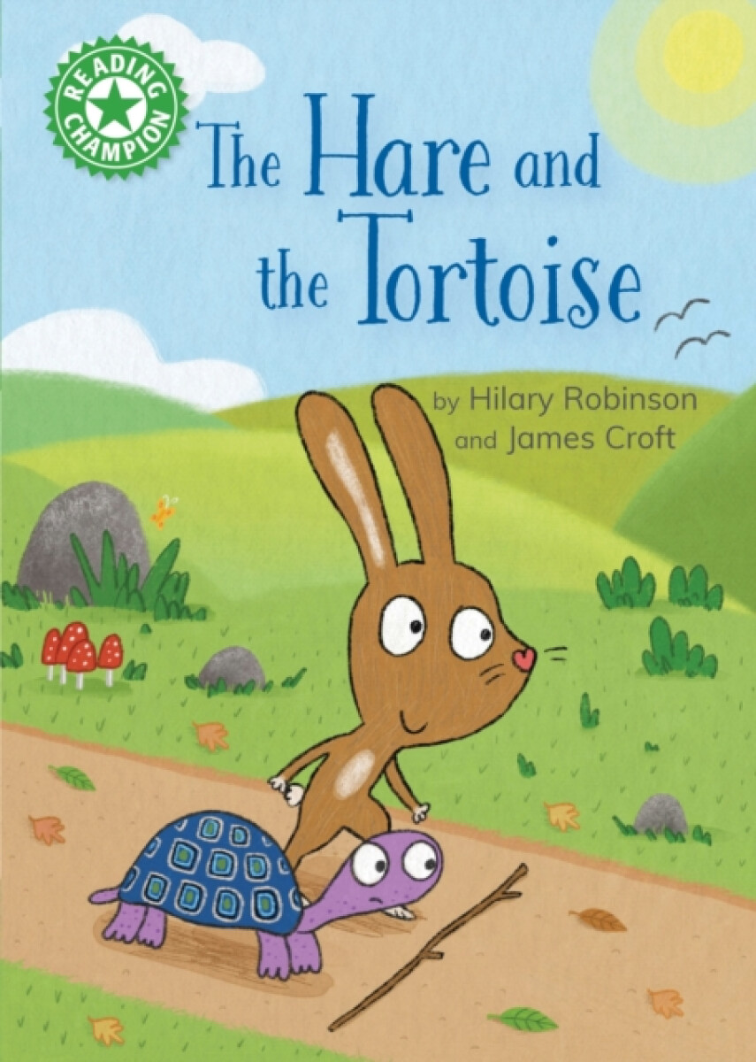 Reading Champion: The Hare and the Tortoise - Hilary Robinson