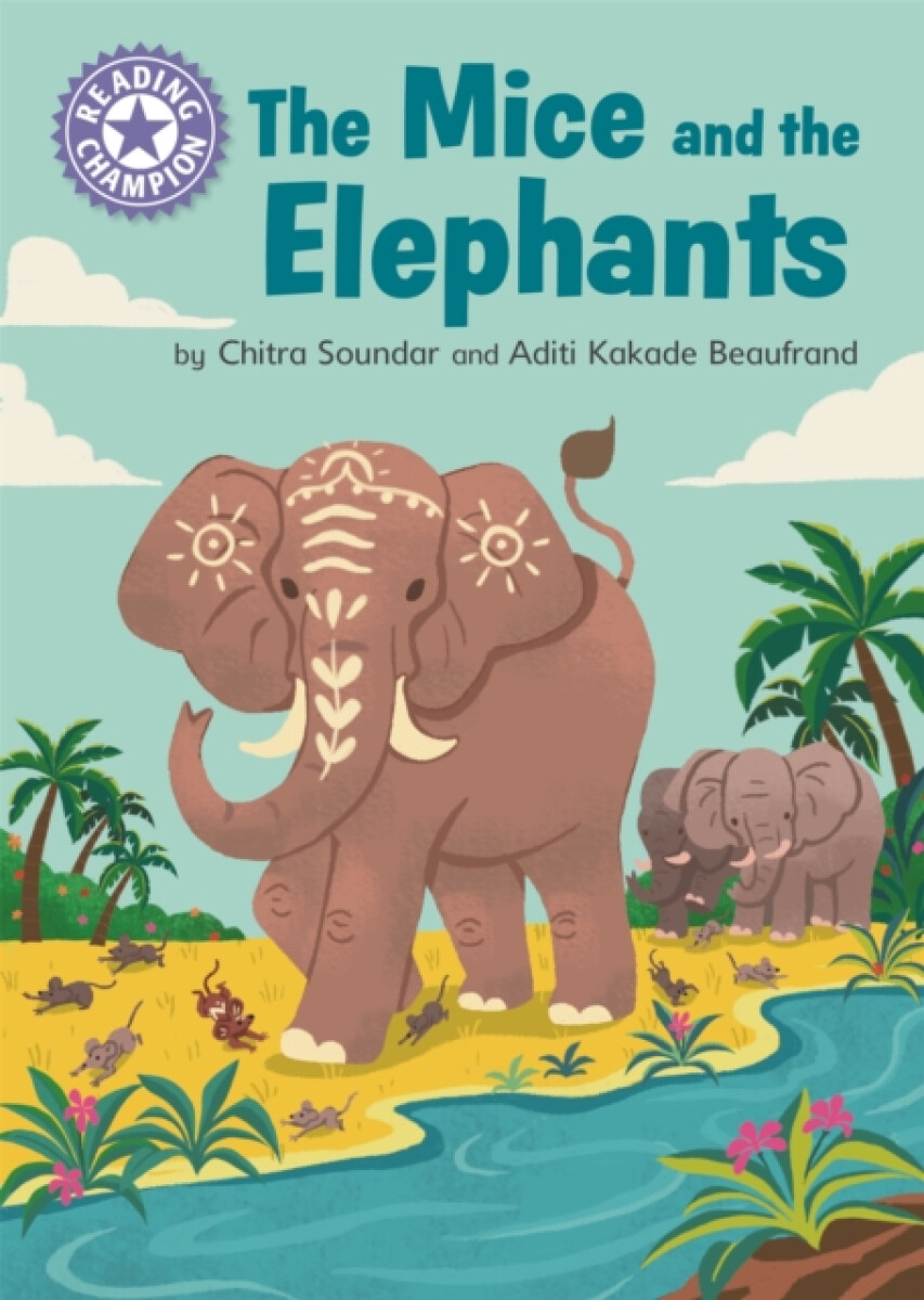 Kniha Reading Champion: The Mice and the Elephants
