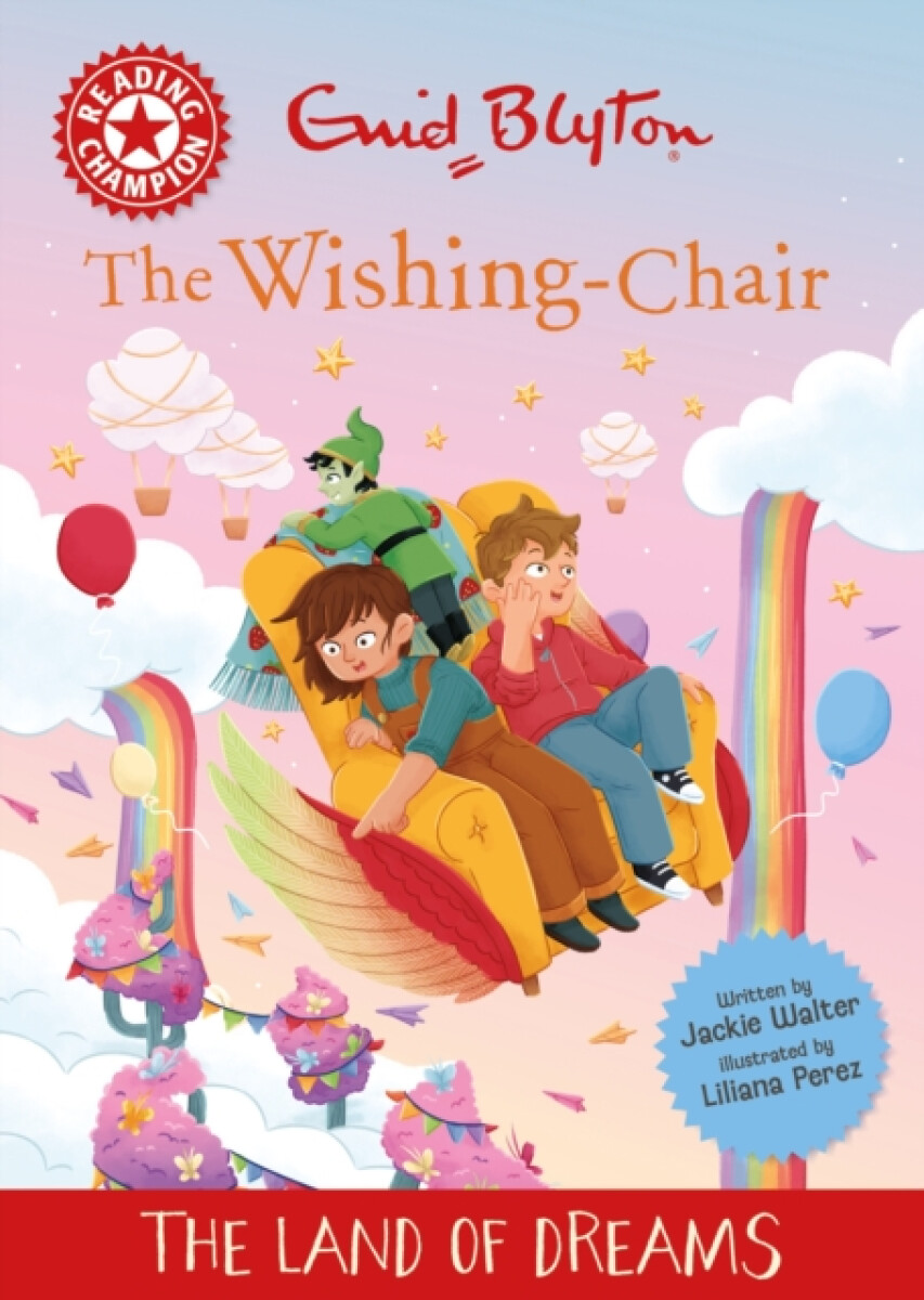 Kniha Reading Champion: The Wishing-Chair: The Land of Dreams