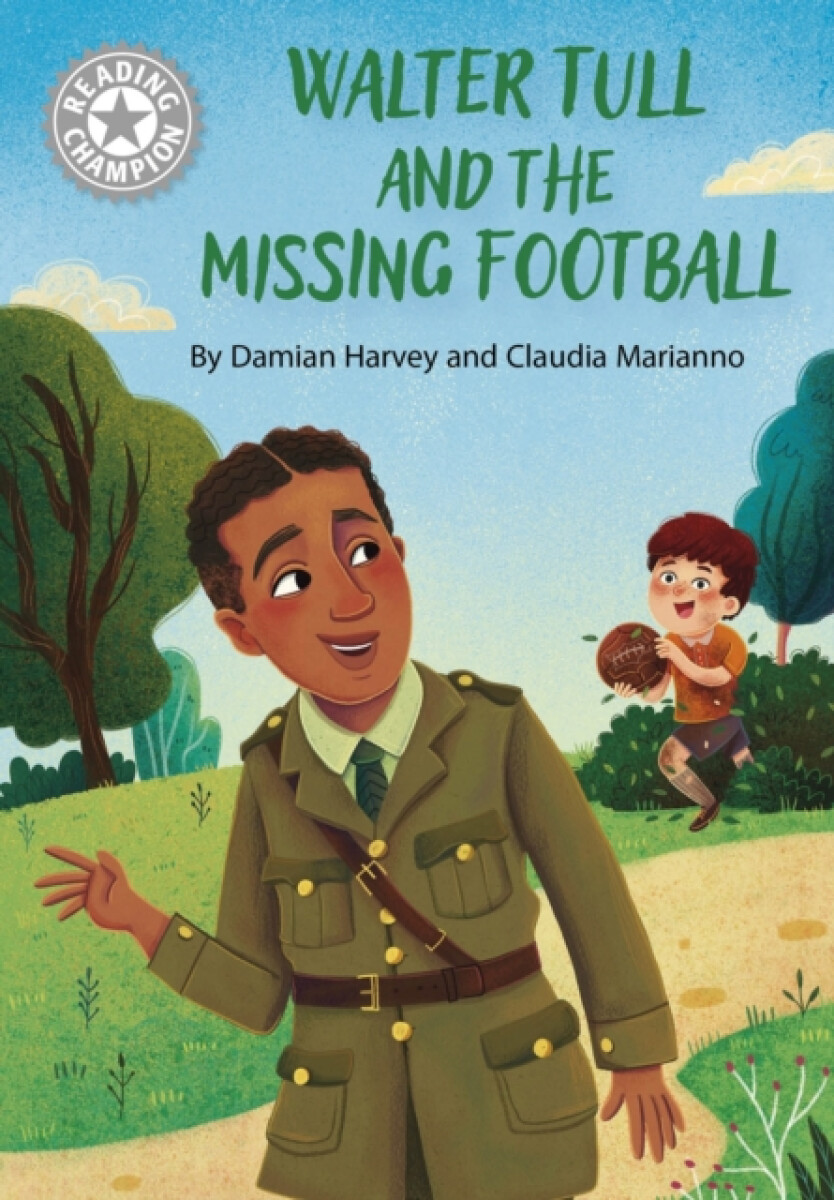 Kniha Reading Champion: Walter Tull and the Missing Football