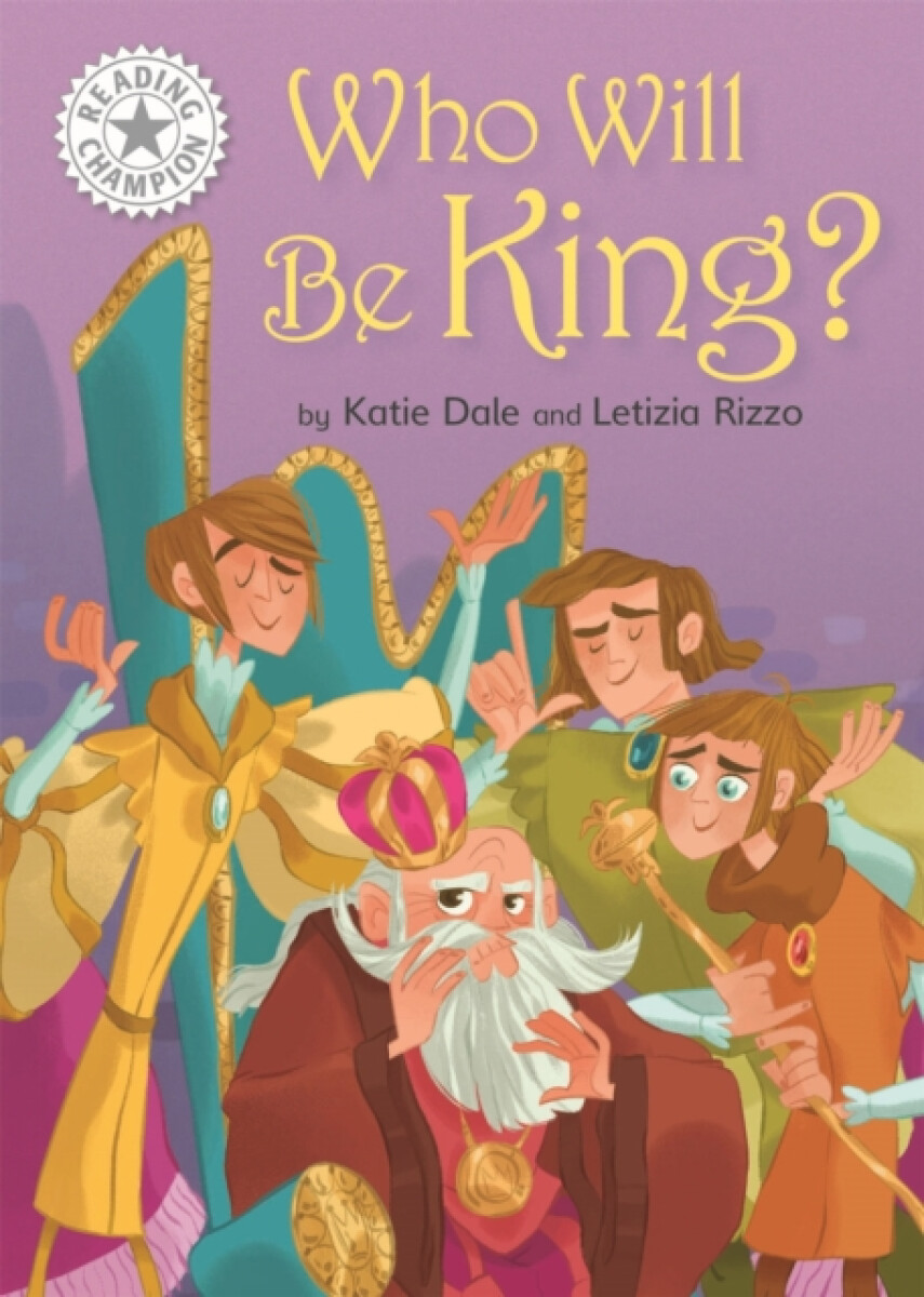 Reading Champion: Who Will be King? - Katie Dale