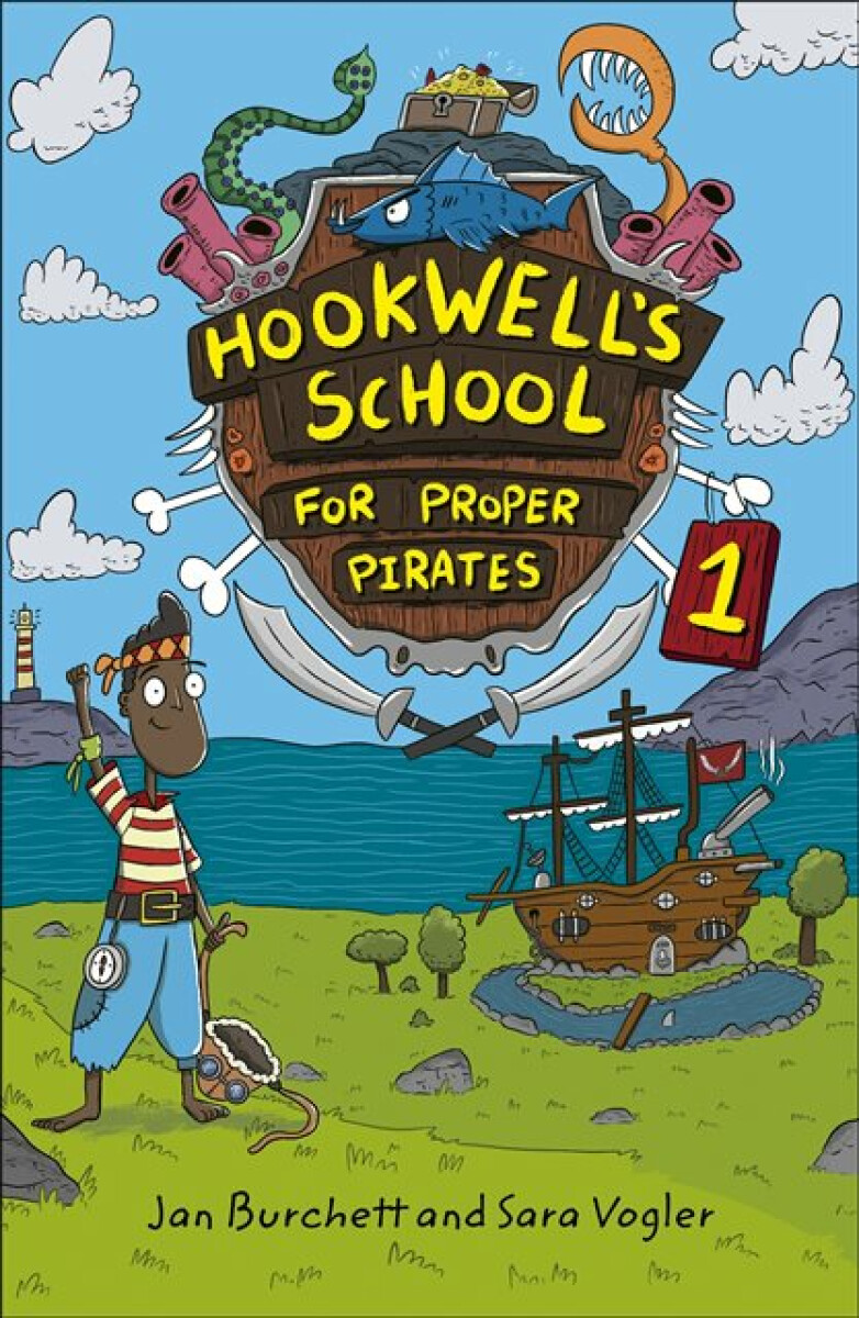 Kniha Reading Planet: Astro '- Hookwell's School for Proper Pirates 1 - Stars/Turquoise band