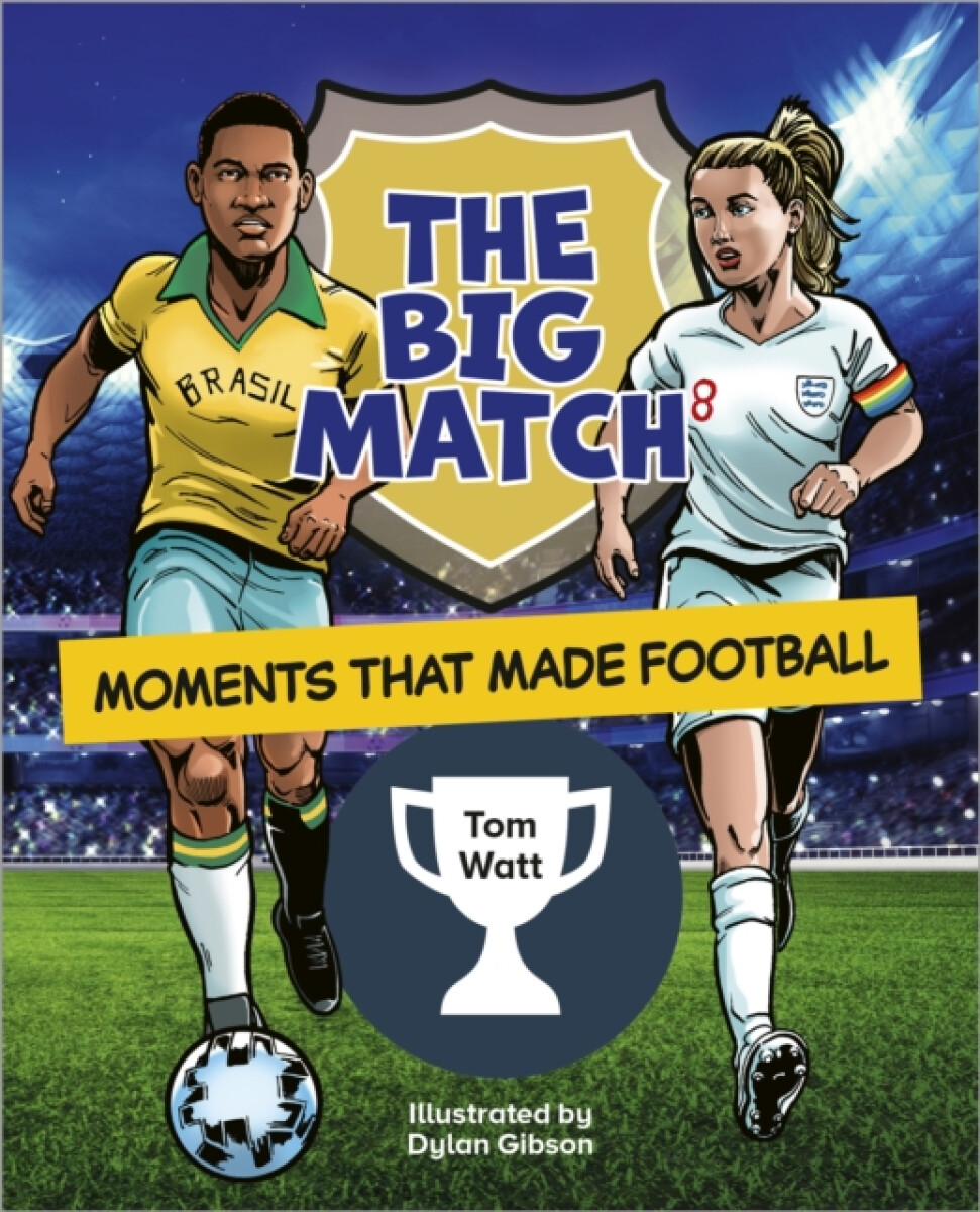 Kniha Reading Planet KS2: The Big Match: Moments That Made Football - Earth/Grey