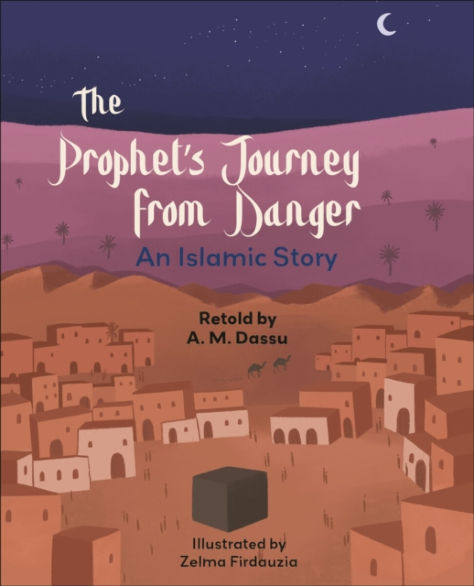 Kniha Reading Planet KS2: The Prophet's Journey from Danger: An Islamic Story - Mercury/Brown