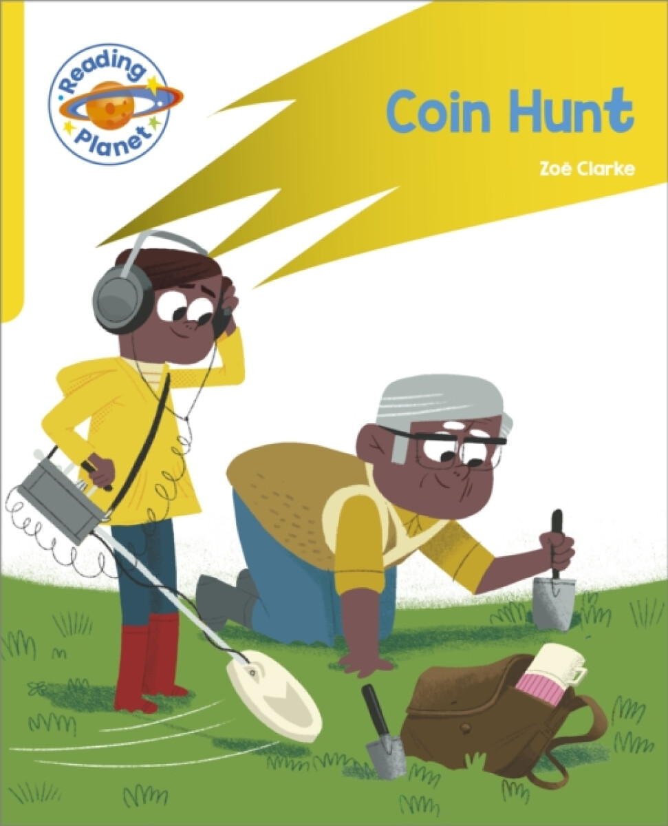 Kniha Reading Planet: Rocket Phonics – Target Practice - Coin Hunt - Yellow