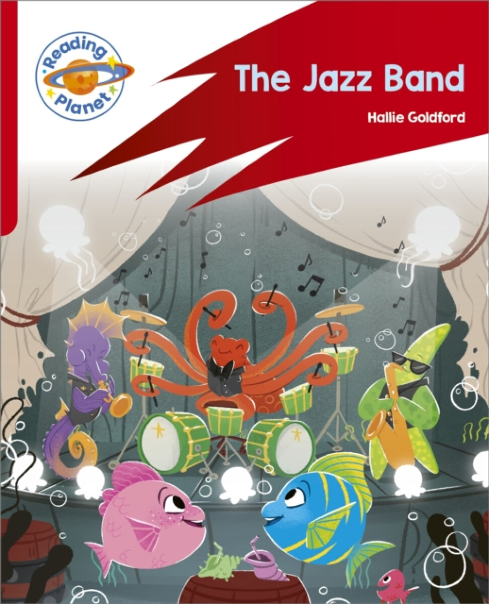 Kniha Reading Planet: Rocket Phonics – Target Practice - The Jazz Band - Red A
