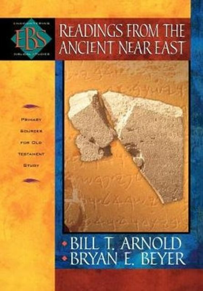 Kniha Readings from the Ancient Near East – Primary Sources for Old Testament Study