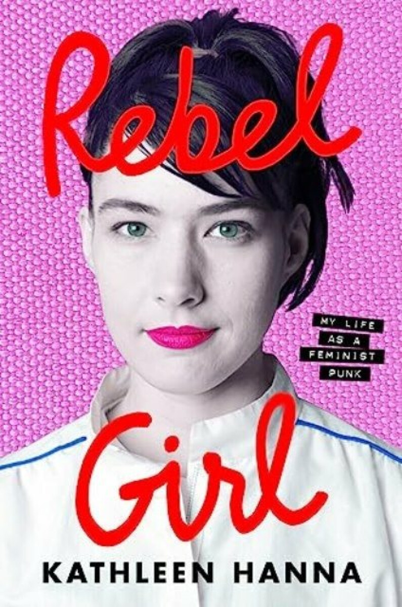 Kniha Rebel Girl