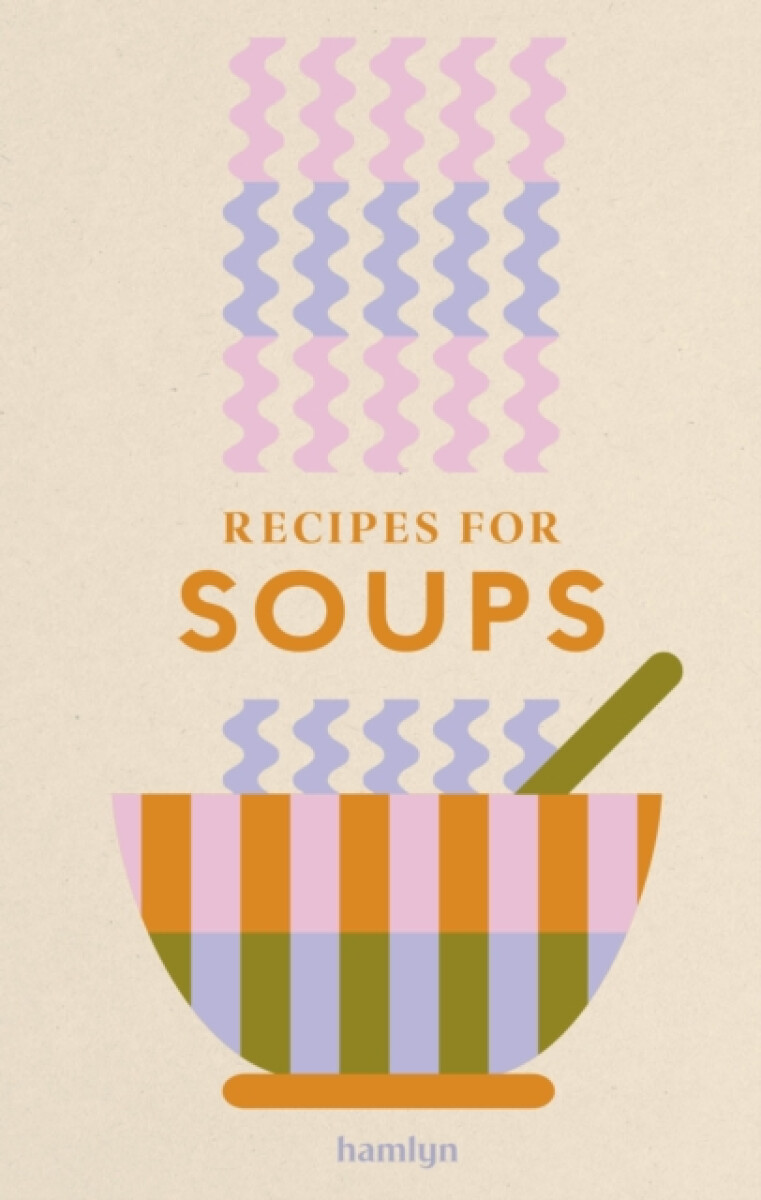 Kniha Recipes for Soups