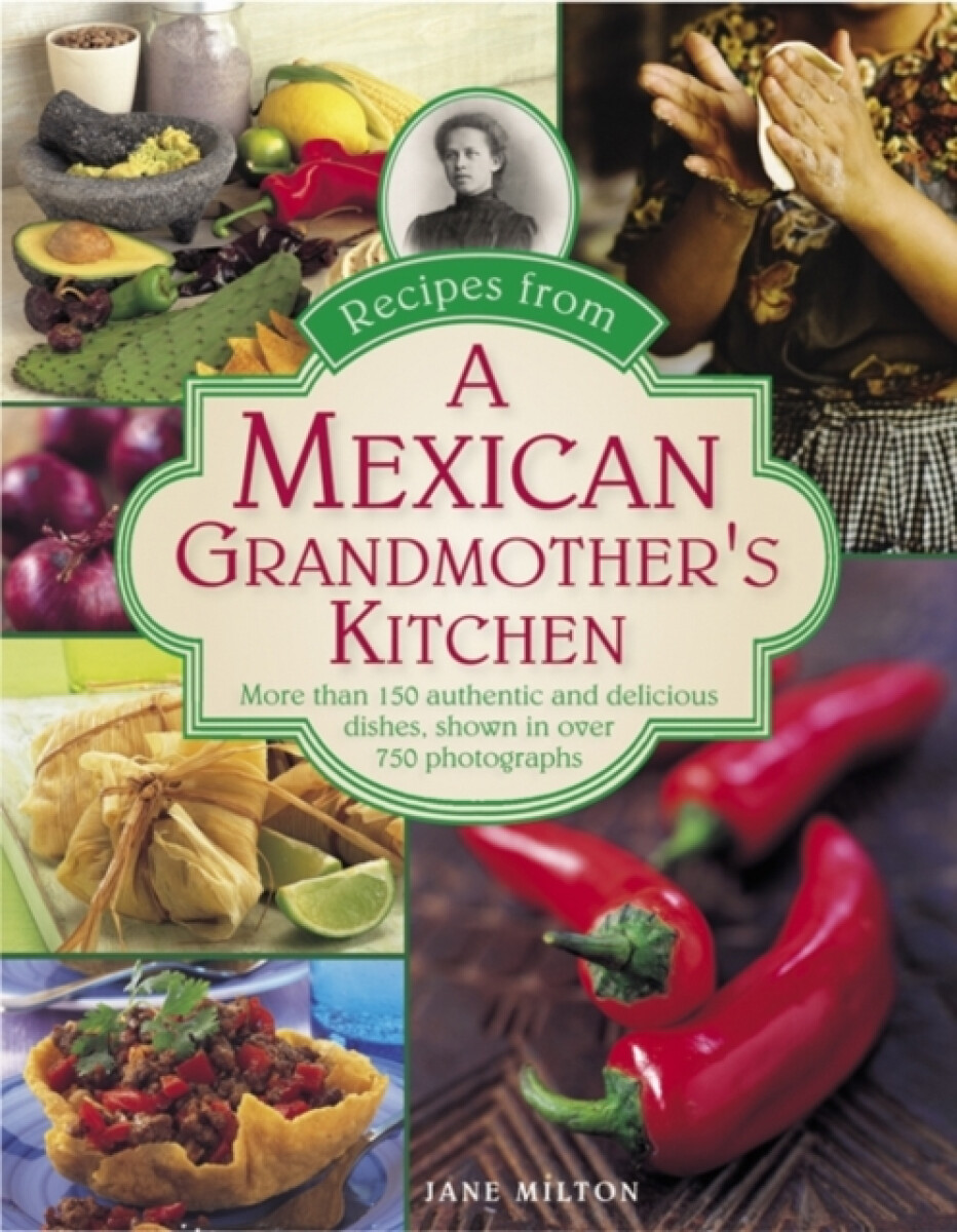 Kniha Recipes from a Mexican Grandmother's Kitchen