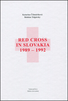 Red Cross in Slovakia 1989 - 1992