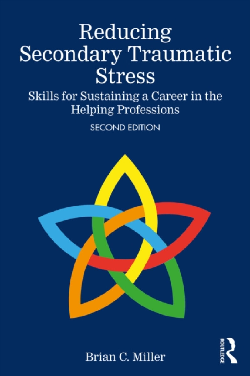 Kniha Reducing Secondary Traumatic Stress