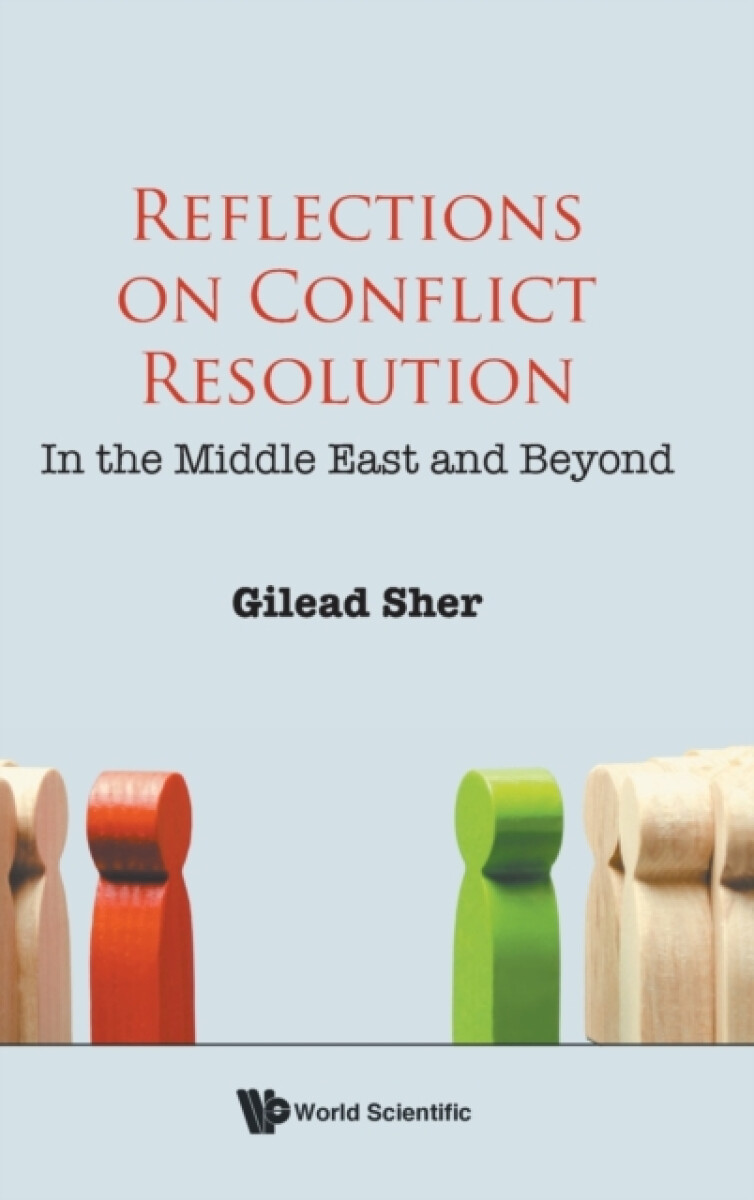 Kniha Reflections On Conflict Resolution: In The Middle East And Beyond