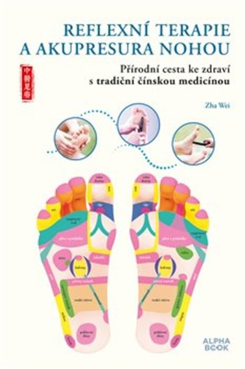 Kniha Reflexní terapie & akupresura nohou