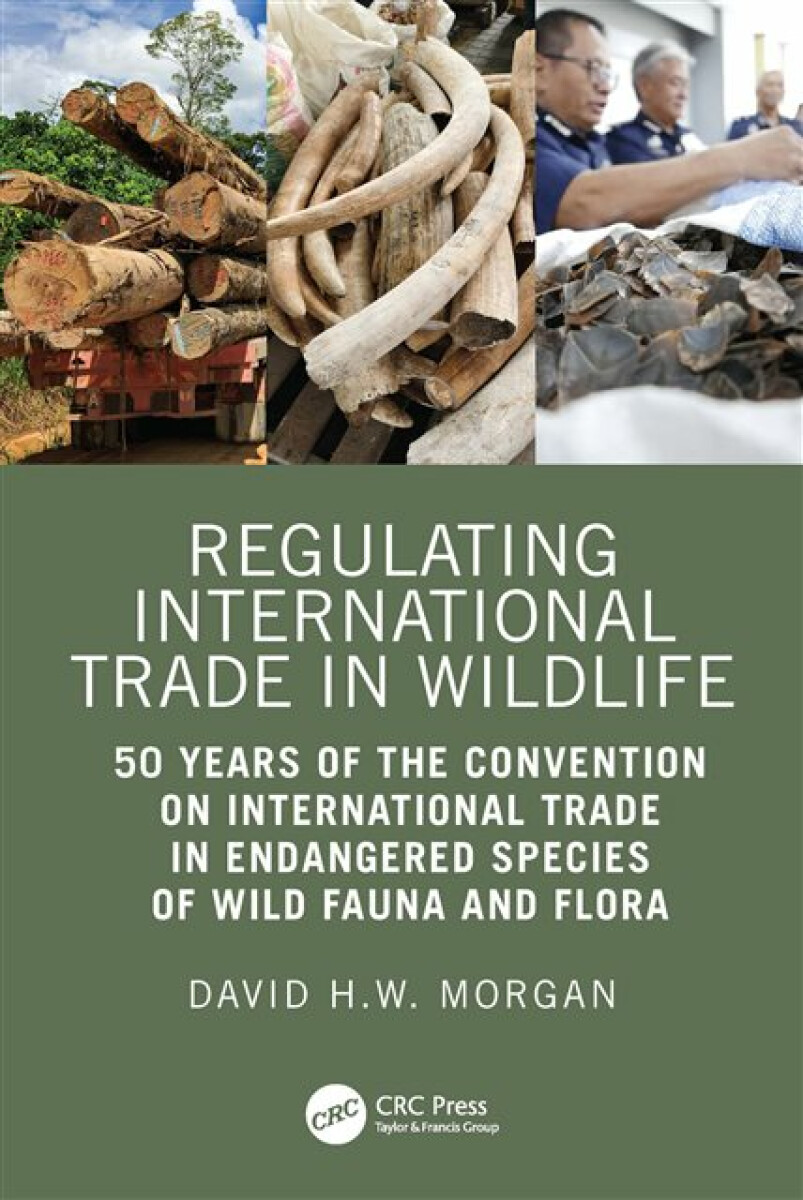 Kniha Regulating International Trade in Wildlife