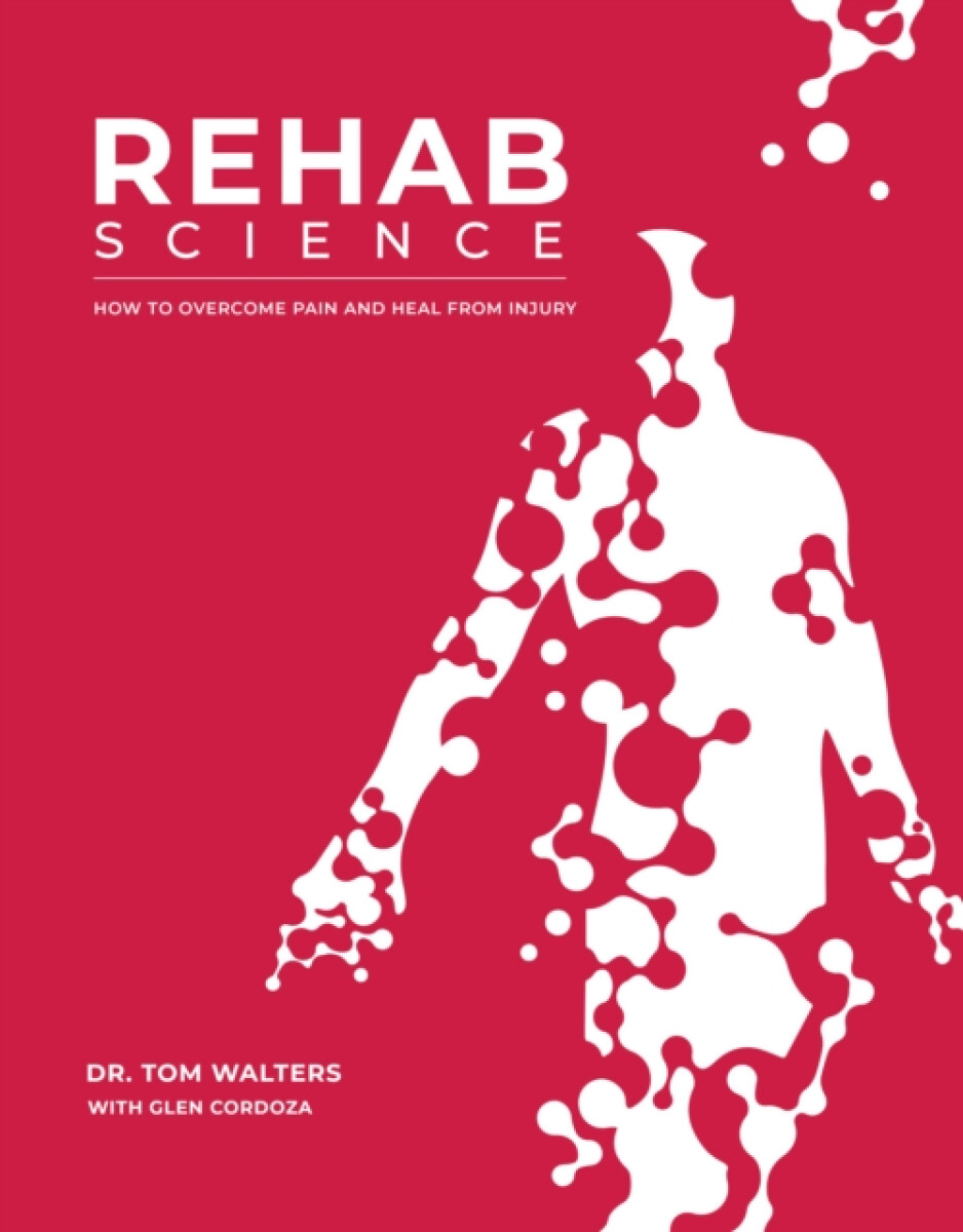 Kniha Rehab Science