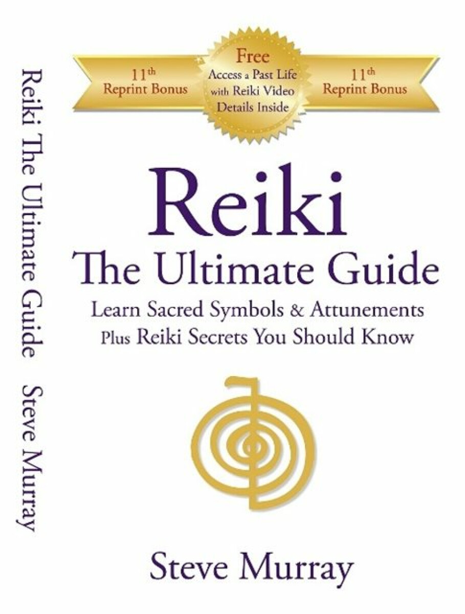 Kniha Reiki -- The Ultimate Guide