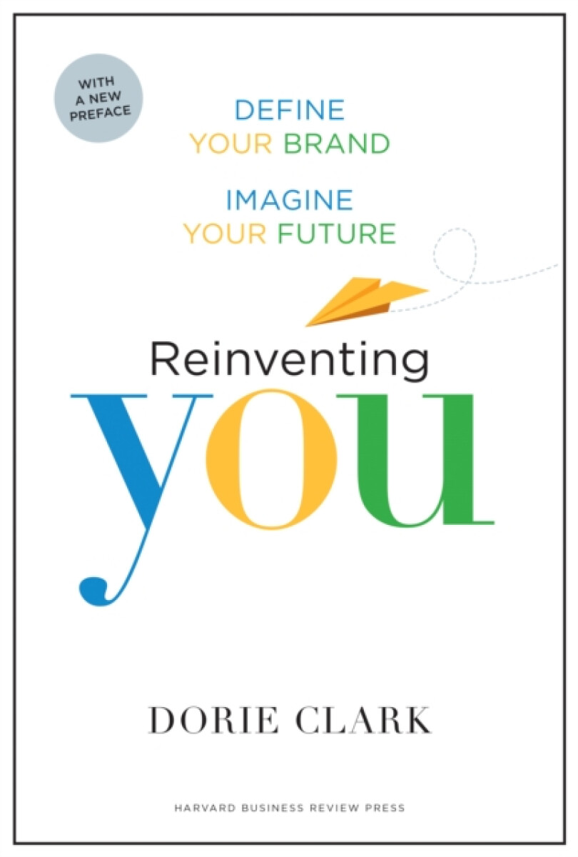Kniha Reinventing You, With a New Preface