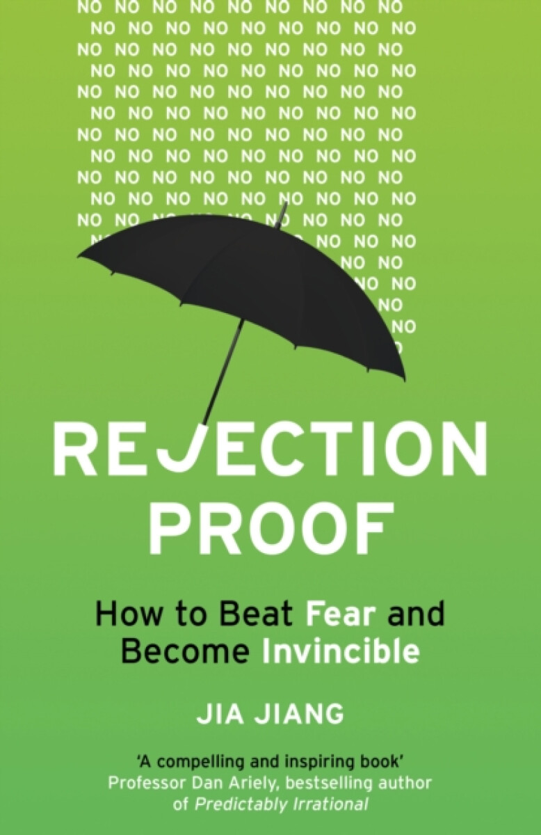 Rejection Proof - Jia Jiang