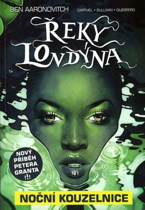 Noční kouzelnice - Ben Aaronovitch, Cartmel Andrew, Luis Guerrero, Lee Sullivan - Obrázek 2