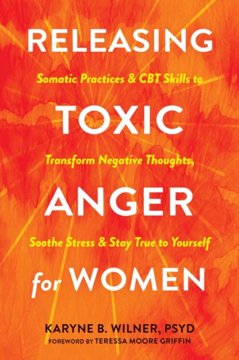 Kniha Releasing Toxic Anger for Women