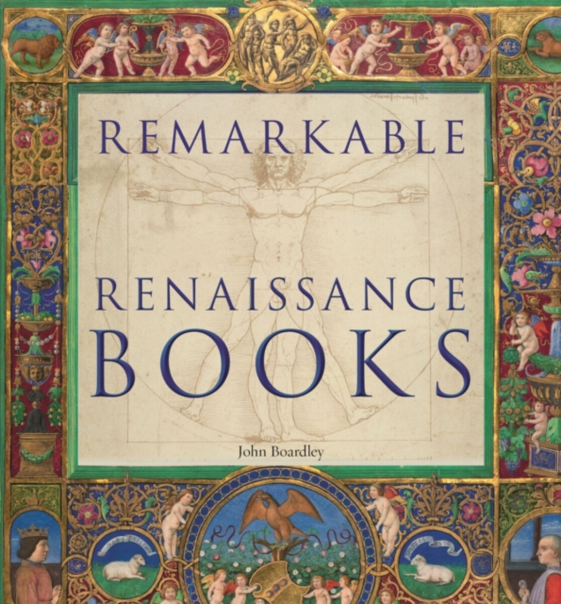 Kniha Remarkable Renaissance Books
