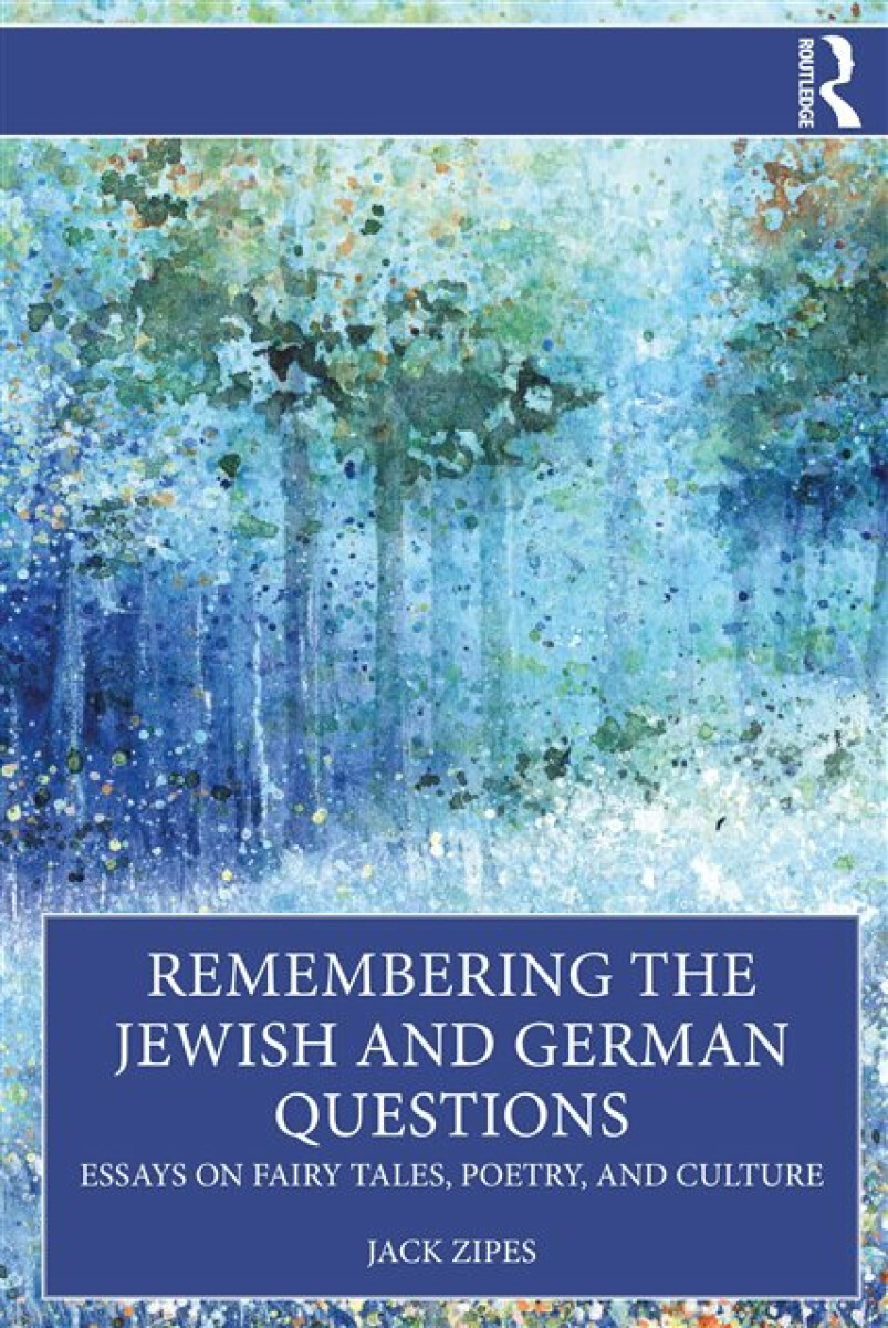 Kniha Remembering the Jewish and German Questions